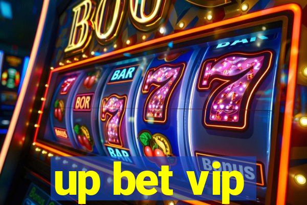 up bet vip